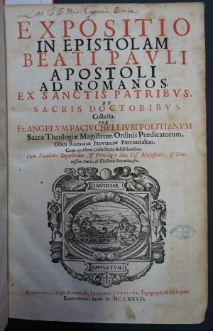 Lot 1413, Auction  117, Paciuchelli, Angelo, Expositio in epistolam beati Pauli apostoli ad Romanos