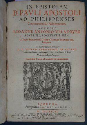 Lot 1434, Auction  117, Velazquez, Juan Antonio, In epistolam B. Pauli apostoli ad philippenses commentarii & adnotationes