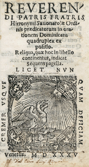 Lot 1528, Auction  117, Savonarola, Girolamo, Dialogus + In orationem Dominicam quadruplex expositio