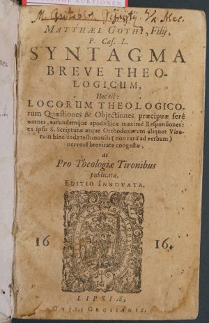 Lot 1552, Auction  117, Gothus, Matthaeus, Syntagma breve theologicum