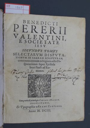 Lot 1567, Auction  117, Perera, Benet, Selectarum disputationum in sacram scripturam