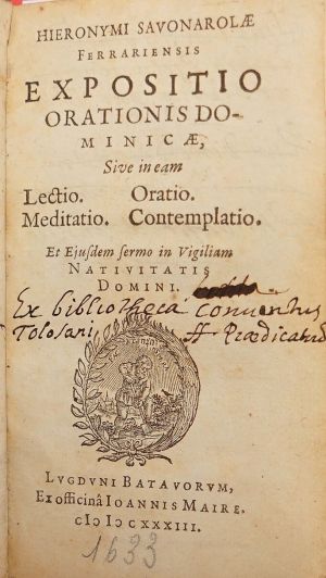 Lot 1573, Auction  117, Savonarola, Girolamo, Expositio orationis dominicae