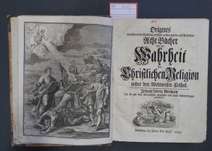 Lot 1606, Auction  117, Origenes, Acht Bücher von der Wahrheit der christlichen Religion