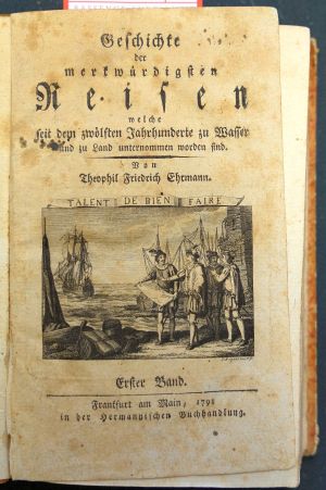 Lot 47, Auction  118, Ehrmann, Theophil Friedrich, Geschichte der merkwürdigsten Reisen