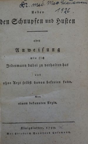 Lot 331, Auction  118, Niceus, Christian Friedrich, Ueber den Schnupfen und Husten