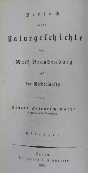 Lot 404, Auction  118, Ruthe, Johann Friedrich, Flora der Mark Brandenburg und der Niederlausitz