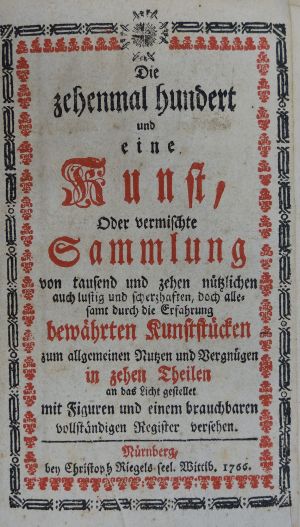 Lot 507, Auction  118, Crailsheim, Albrecht Ernst Fr. von, Die zehenmal hundert und eine Kunst