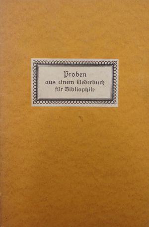 Lot 580, Auction  118, Zobeltitz, Fedor von, Proben aus einem Liederbuch für Bibliophilie