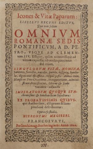 Lot 1115, Auction  118, Megiser, Hieronymus, Icones & Vitae Paparum