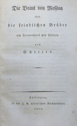 Lot 2403, Auction  118, Schiller, Friedrich von, Die Braut von Messina