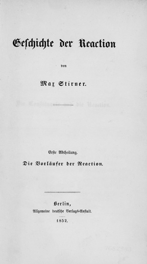 Lot 2448, Auction  118, Stirner, Max, Geschichte der Reaction