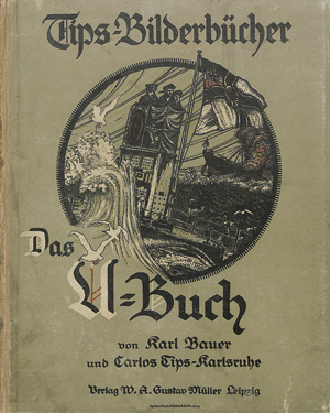 Lot 2462, Auction  118, Bauer, Karl, Das U-Buch