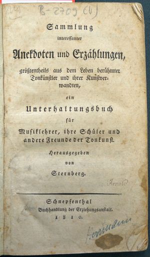 Lot 2857, Auction  118, Sternberg, Wilhelm, Sammlung interessanter Anekdoten und Erzählungen aus dem Leben berühmter Tonkünstler