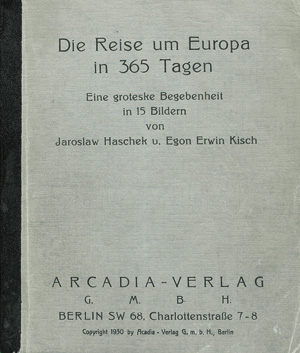 Lot 3050, Auction  118, Hasek, Jaroslav, Die Reise um Europa in 365 Tagen