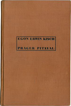 Lot 3061, Auction  118, Kisch, Egon Erwin, Prager Pitaval. Berlin, Erich Reiss, 1931.