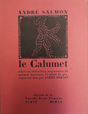 Lot 3291, Auction  118, Salmon, André und Derain, André - Illustr., Le Calumet
