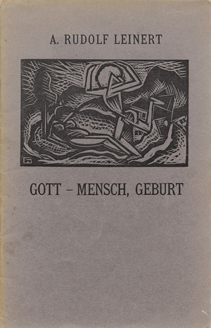 Lot 3590, Auction  118, Leinert, A. Rudolf, Gott - Mensch Geburt