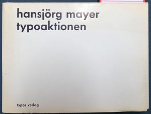 Lot 3619, Auction  118, Mayer, Hansjörg, Typoaktionen