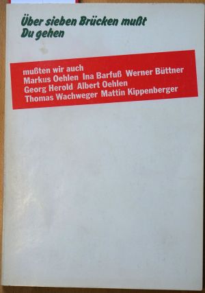 Lot 3666, Auction  118, Oehlen, Markus, Über sieben Brücken mußt Du gehen