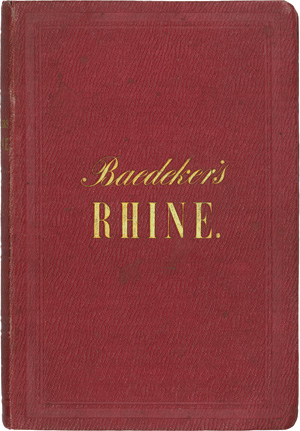 Lot 118, Auction  119, Baedeker, Karl, A Handbook for Travellers on the Rhine