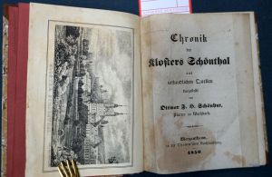 Lot 153, Auction  119, Schönhut, Ottmar Friedrich Heinrich, Chronik des Klosters Schönthal