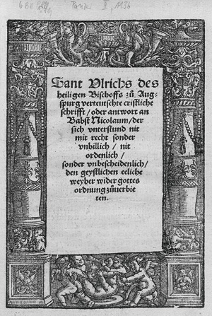 Lot 1061, Auction  119, Ulrich von Augsburg, Verteutschte cristliche schrifft, oder antwort an Babst Nicolaum