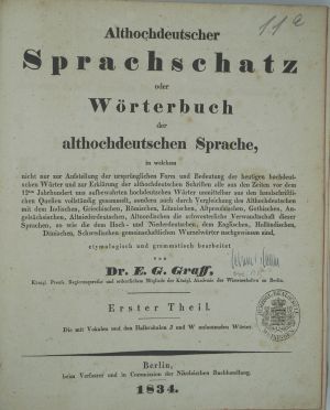 Lot 2067, Auction  119, Graff, Eberhard Gottlieb, Althochdeutscher Sprachschatz