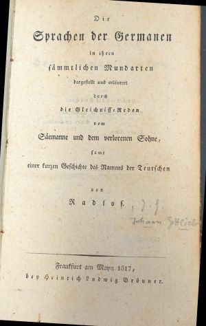 Lot 2127, Auction  119, Radlof, Johann Gottlieb, Die Sprachen der Germanen in ihren sämmtlichen Mundarten + Beigabe