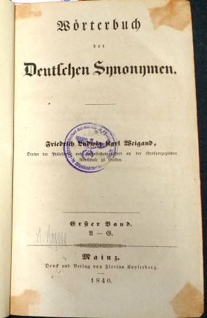 Lot 2167, Auction  119, Weigand, Friedrich Ludwig Karl, Wörterbuch der deutschen Synonymen