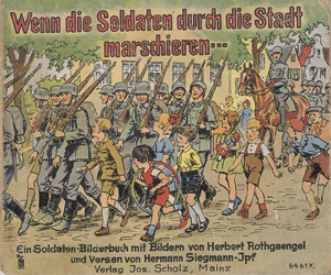 Lot 2218, Auction  119, Siegmann-Jpf, Hermann, Wenn die Soldaten durch die Stadt marschieren