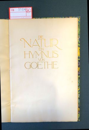 Lot 3104, Auction  119, Goethe, Johann Wolfgang von, Die Natur