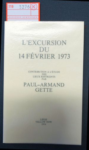 Lot 3276, Auction  119, Gette, Paul-Armand, L'excursion du 14 février 1973