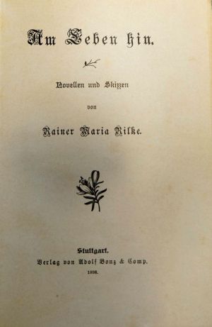 Lot 3452, Auction  119, Rilke, Rainer Maria, Am Leben hin