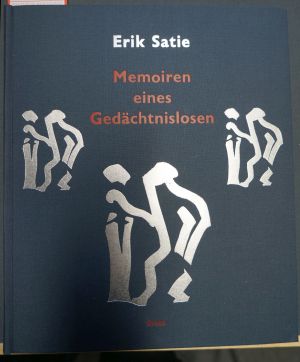 Lot 3465, Auction  119, Satie, Erik und Zapletal, Svato - Illustr., Memoiren eines Gedächtnislosen