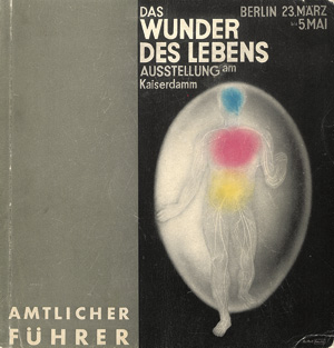 Lot 3527, Auction  119, Wunder des Lebens, Das und Bayer, Herbert - Illustr., Amtlicher Führer durch die Ausstellung