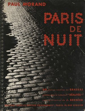 Lot 3560, Auction  119, Morand, Paul und Brassai - Illustr., Paris de Nuit