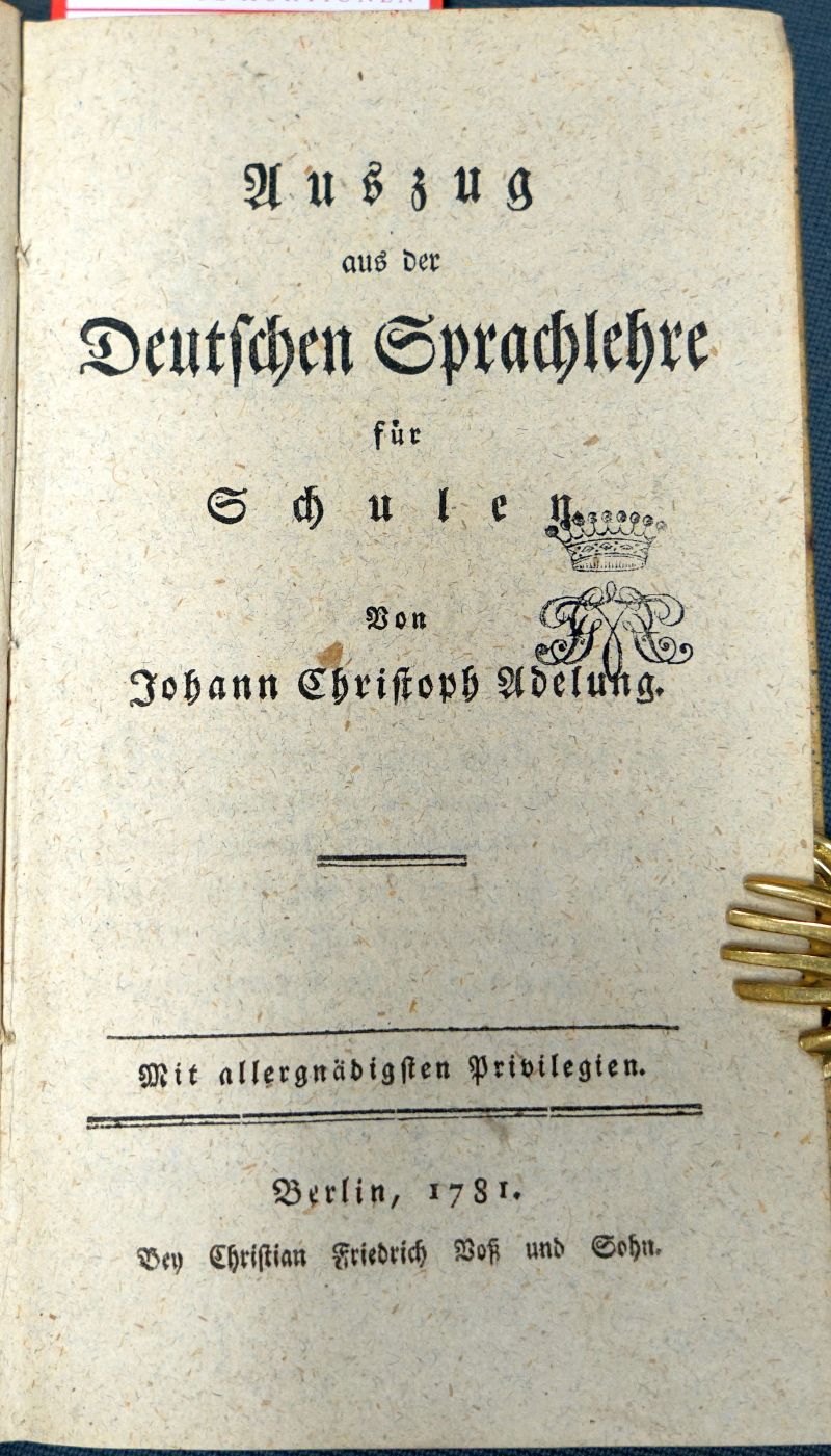 Lot 2003, Auction  119, Adelung, Johann Christoph, Auszug aus der deutschen Sprachlehre für Schulen