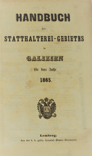 Lot 92, Auction  120, Galizien, Handbuch des Statthalterei-Gebietes in Galizien für das Jahr 1865