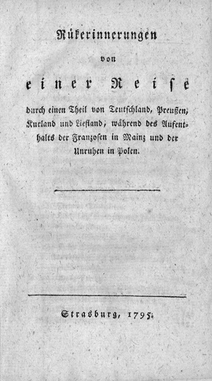 Lot 107, Auction  120, Liebeskind, Johann Heinrich, Rükerinnerungen von einer Reise durch einen Theil von Deutschland