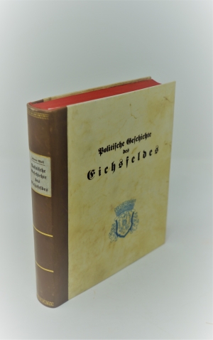 Lot 264, Auction  120, Wolf, Johann, Politische Geschichte des Eichsfeldes 