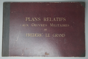 Lot 588, Auction  120, Plans relatifs, aux Oeuvre militaires de Frédéric le Grand 
