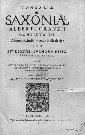 Lot 1083, Auction  120, Chyträus, David, Vandaliae & Saxoniae Alberti Cranzii continuatio