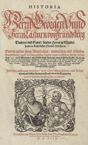 Lot 1101, Auction  120, Reißner, Adam, Historia Herrn Georgen unnd Herrn Casparn von Frundsberg