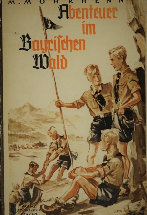 Lot 2206, Auction  120, Mohrhenn, Margarete, Abenteuer im Bayrischen Wald