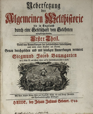 Lot 3, Auction  122, Baumgarten, Siegmund Jacob, Uebersetzung der Algemeinen Welthistorie 
