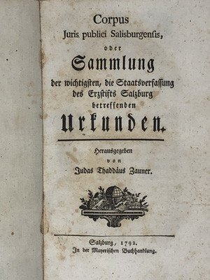 Lot 582, Auction  122, Zauner, Judas Thaddäus, Corpus juris publici Salisburgensis 