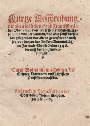 Los 1383 - Jobst, Wolfgang - Kurtze Beschreibung der alten loeblichen Stad Franckfurt an der Oder - 0 - thumb