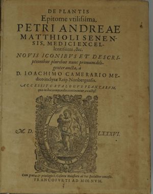 Los 1423 - Mattioli, Pietro Andrea und Calzolari, Francesco - De plantis Epitome vtilissima - und Calzolari. Iter Baldi - 5 - thumb