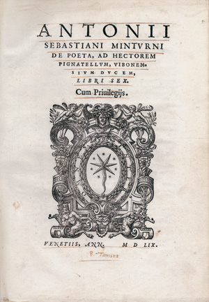 Lot 1428, Auction  122, Minturno, Antonio, De poeta, ad Hectorem Pignatellum, Vibonensium ducem, libri sex