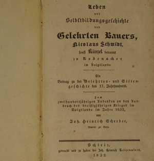 Lot 2088, Auction  122, Scherber, Johann Heinrich, Leben und Selbstbildungsgeschichte des gelehrten Bauers, Nicolaus Schmidt